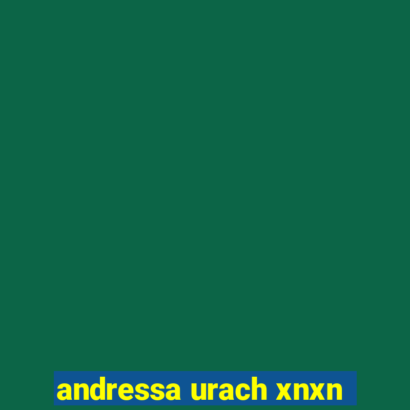 andressa urach xnxn